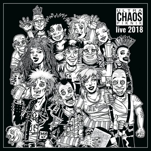 Ultra Chaos Piknik - Live 2018