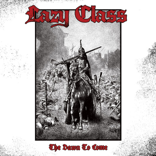 Lazy Class - The Dawn To Come - CD
